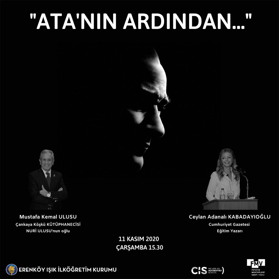 Erenköy Işık Lisesi - Ata'nın Ardından